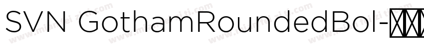 SVN GothamRoundedBol字体转换